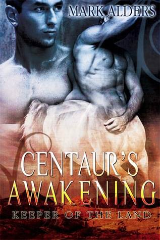 Centaur's Awakening