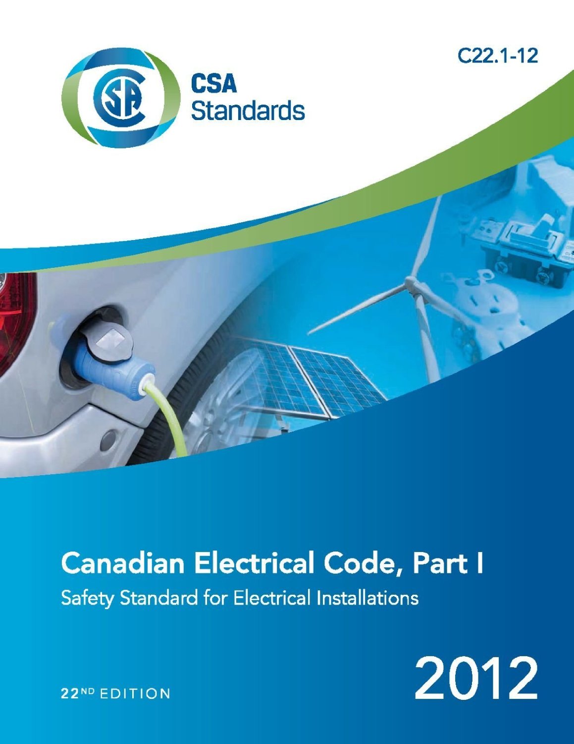 Canadian electrical code. Part I, Safety standard for electrical installations