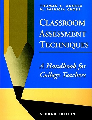 Classroom Assessment Techniques