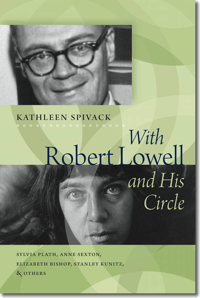 With Robert Lowell &amp; His Circle