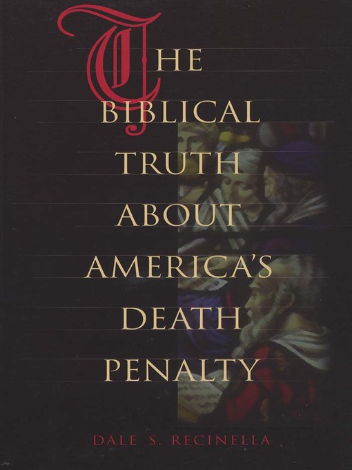 The Biblical Truth about America's Death Penalty