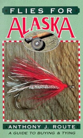 Flies for Alaska