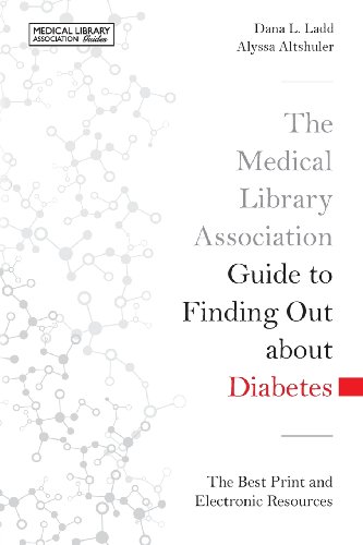 The Medical Library Association Guide to Finding Out about Diabetes