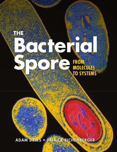 The Bacterial Spore