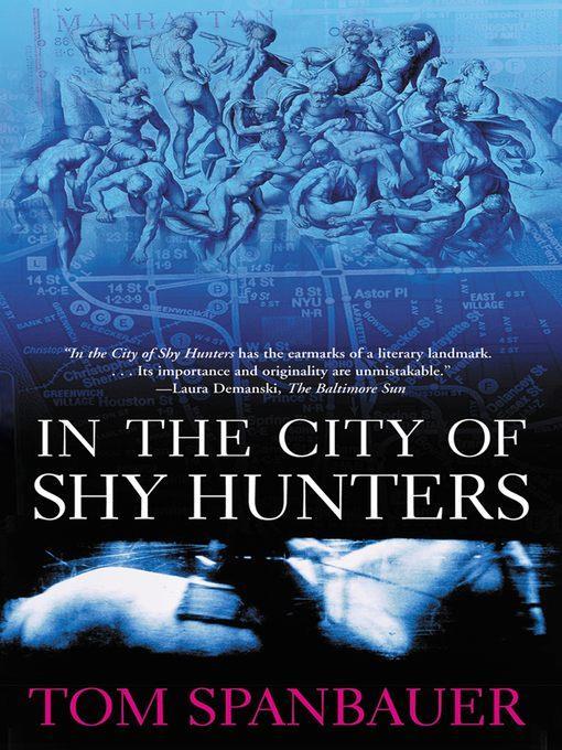 In the City of Shy Hunters