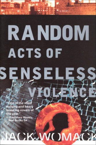 Random Acts of Senseless Violence