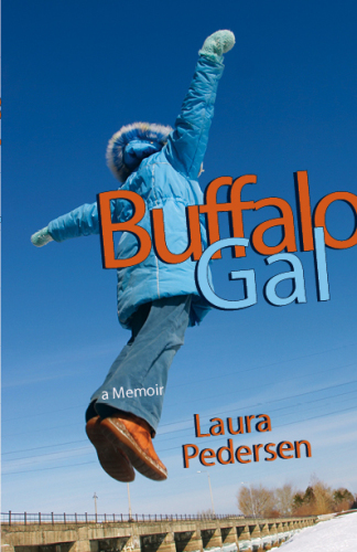 Buffalo Gal: A Memoir