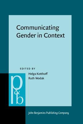 Communicating Gender in Context