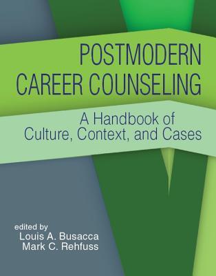 Postmodern Career Counseling