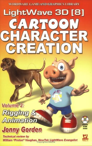 LightWave 3D 8 Cartoon Character Creation