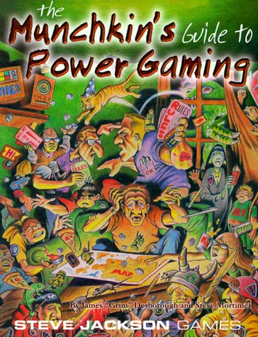 The Munchkin's Guide to Power Gaming