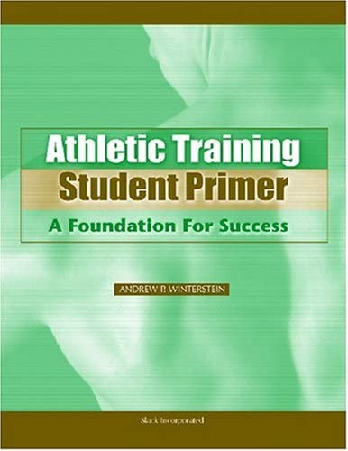 Athletic Training Student Primer