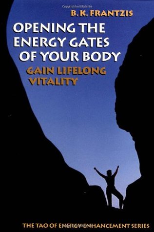 Opening the Energy Gates of Your Body