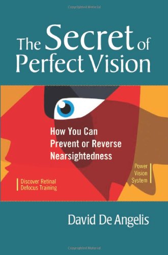 The Secret of Perfect Vision