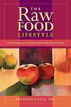 The Raw Food Lifestyle
