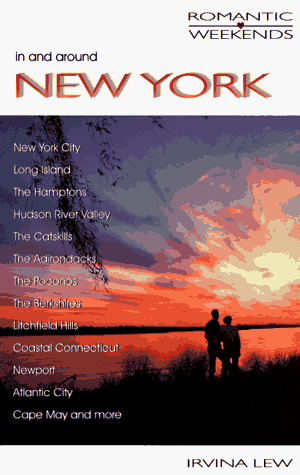 In and around New York (Romantic Weekends Series)