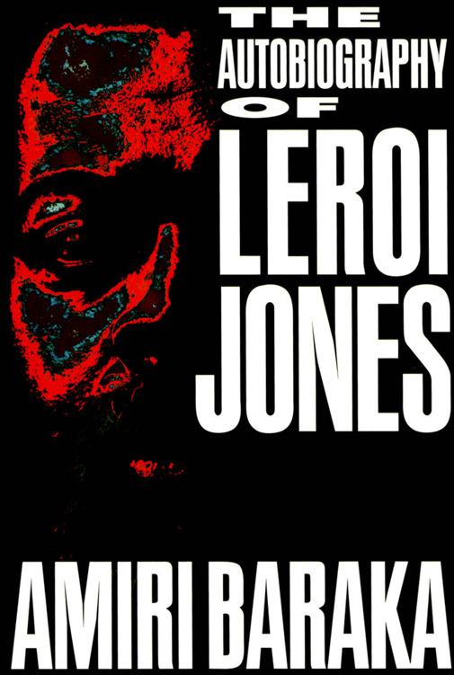 The Autobiography of LeRoi Jones