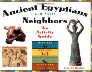 Ancient Egyptians and Their Neighbors