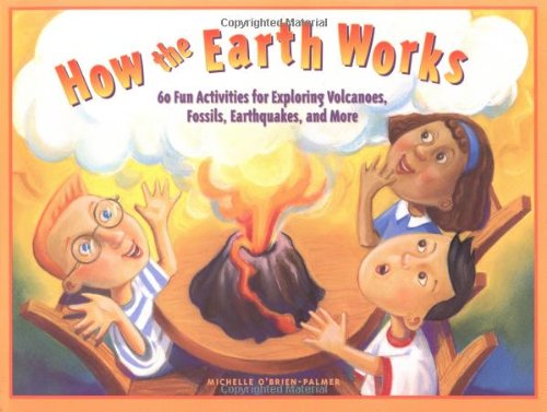How the Earth Works
