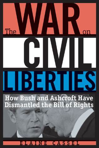 The War on Civil Liberties