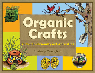 Organic Crafts