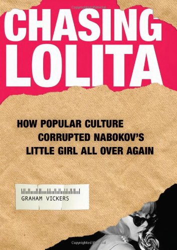 Chasing Lolita