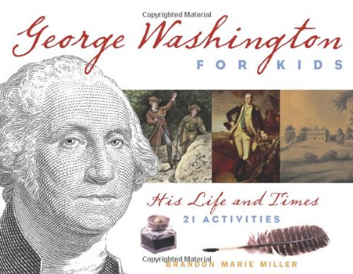 George Washington for Kids