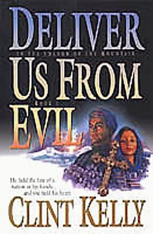 Deliver Us from Evil (In the Shadow of the Mountain Series #1)