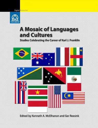 A mosaic of languages and cultures : studies celebrating the career of Karl J. Franklin