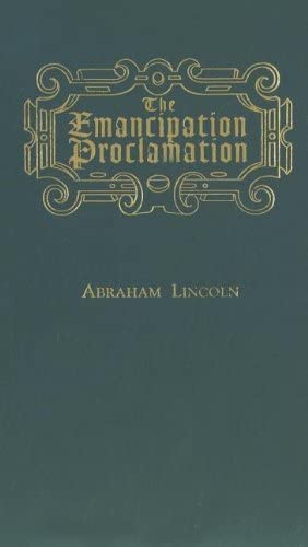 The Emancipation Proclamation (Books of American Wisdom)