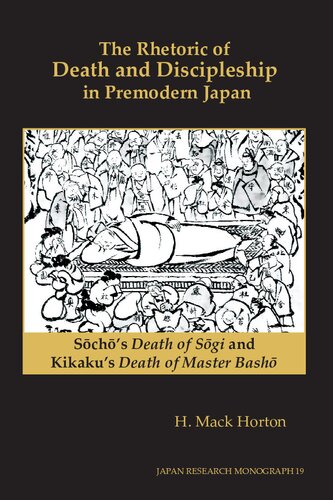 The Rhetoric of Death and Discipleship in Premodern Japan