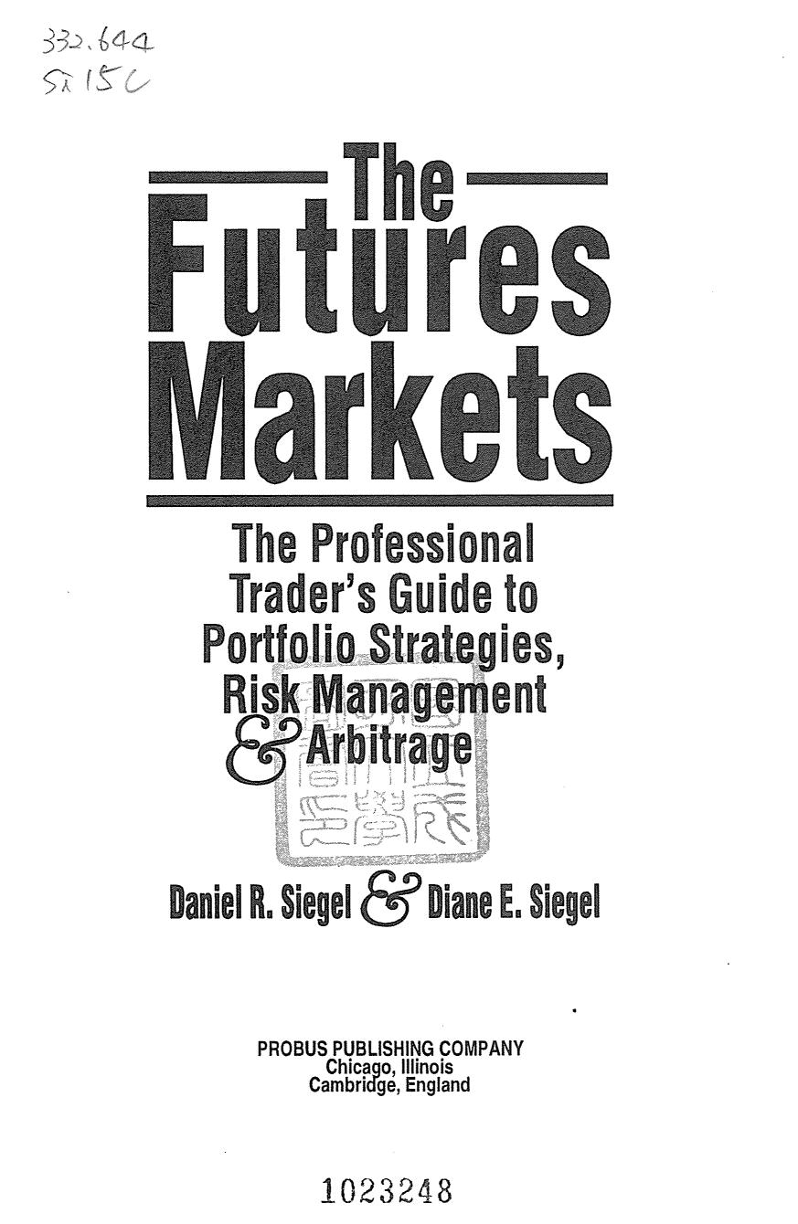 The Futures Markets