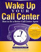 Wake Up Your Call Center