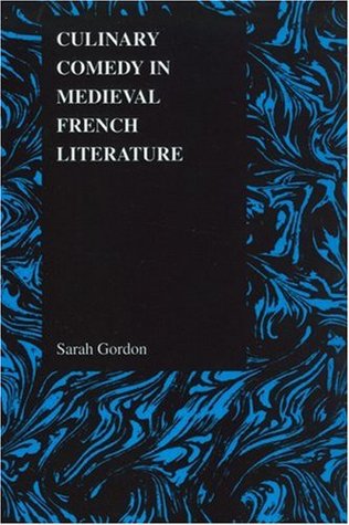 Culinary Comedy in Medieval French Literature