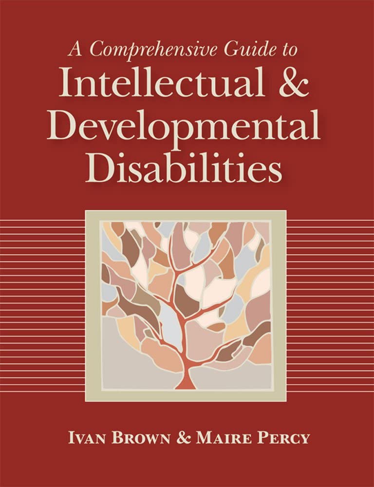 A Comprehensive Guide to Intellectual and Developmental Disabilities