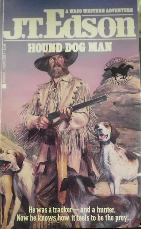 Hound Dog Man (Waco Western Adventure)