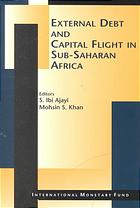 External Debt and Capital Flight in Sub-Saharan Africa