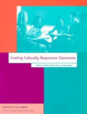 Creating Culturally Responsive Classrooms