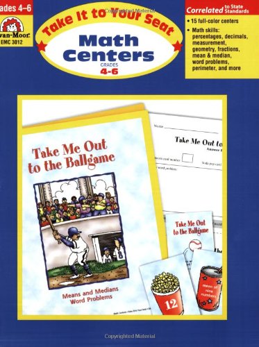 Take It to Your Seat Math Centers Grades 4-6