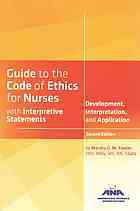 Guide to the Code of Ethics for Nurses with Interpretative Statements