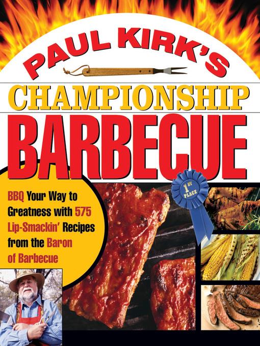 Paul Kirk's Championship Barbecue