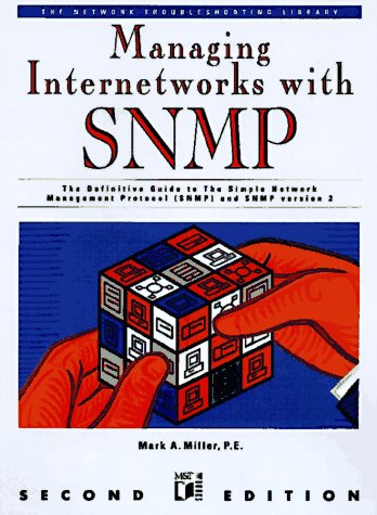 Managing Internetworks with SNMP