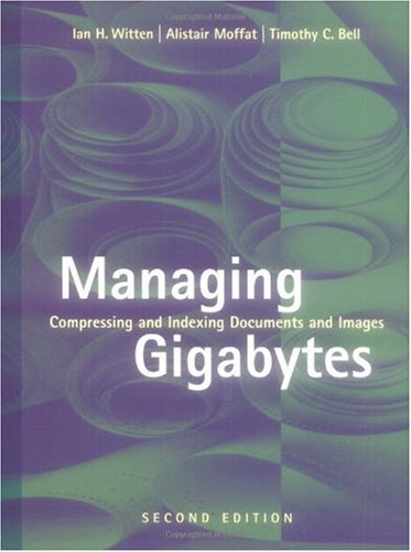 Managing Gigabytes