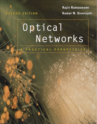 Optical Networks, a Practical Perspective