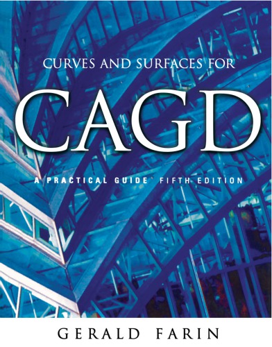 Curves and Surfaces for Cagd