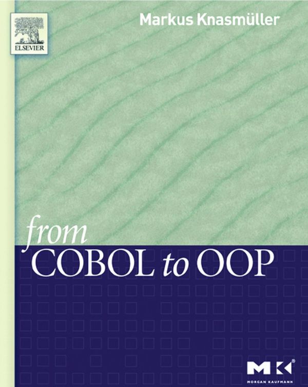 From COBOL to OOP [With CDROM]