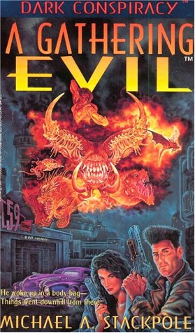 A Gathering Evil (Dark Conspiracy)