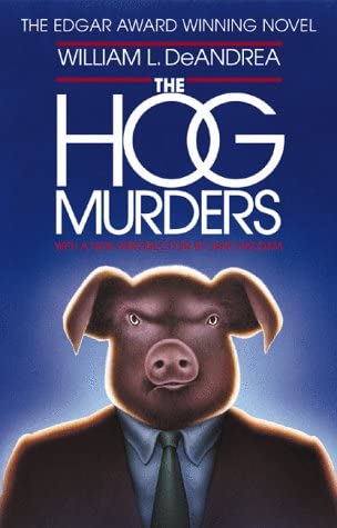 The Hog Murders (Ipl Library of Crime Classics)