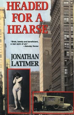 Headed for a Hearse (Library of Crime Classics)