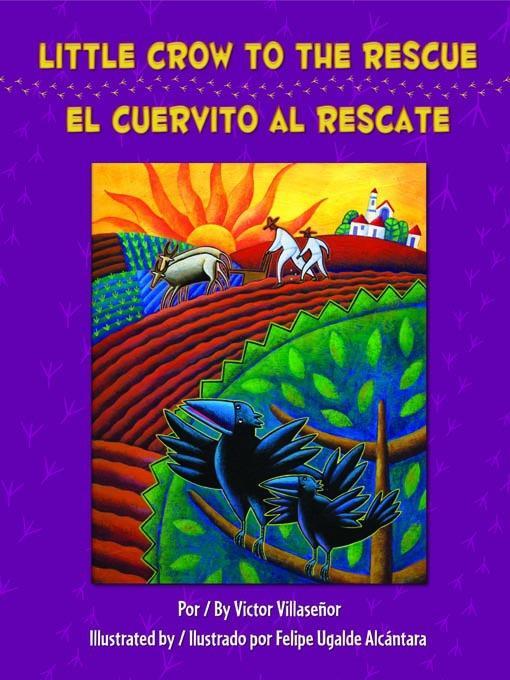 Little Crow to the Rescue / El Cuervito al Rescate